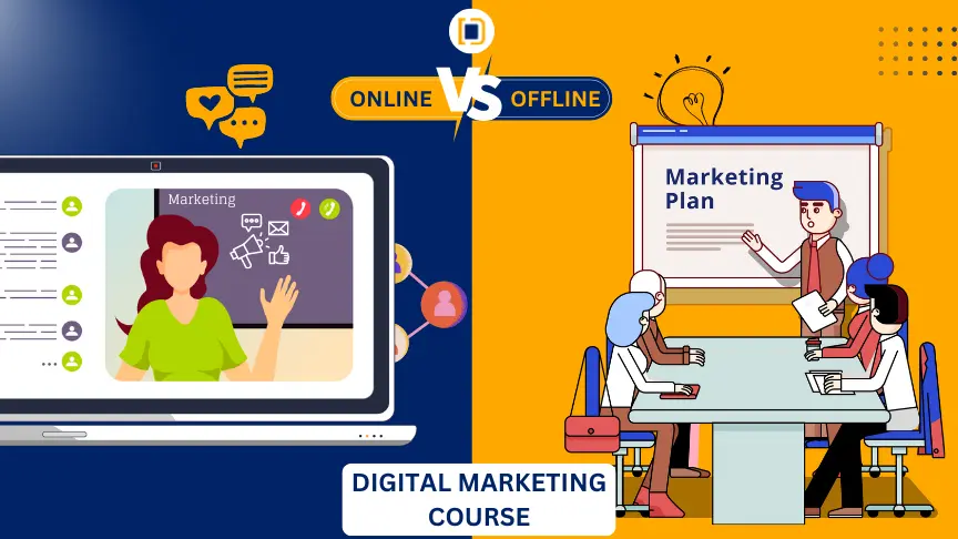 compare between online vs offline digital marketing course
