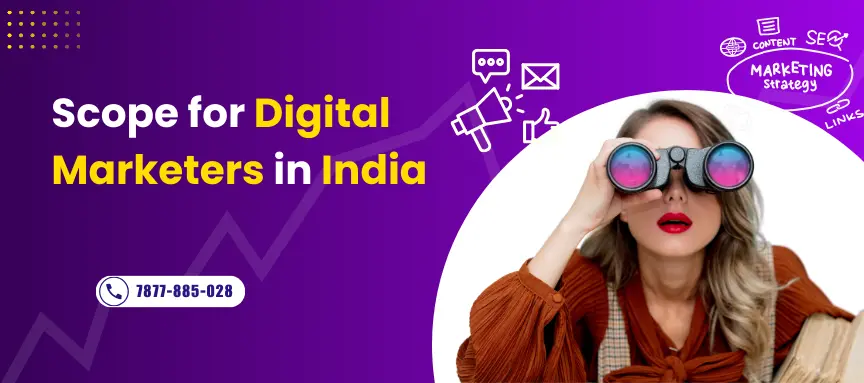 Future of digital marketers in India