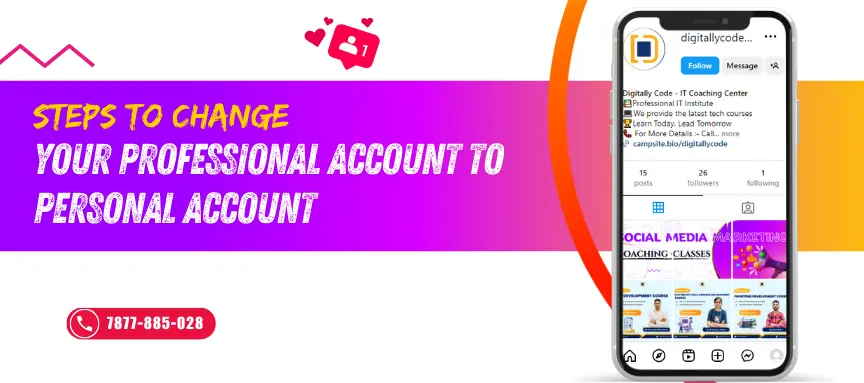 Process to change a professional account into a personal account