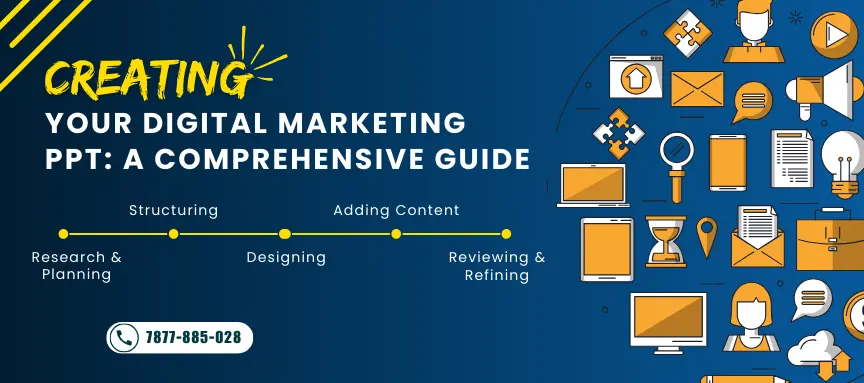 Guide to creating an effective digital marketing PPT