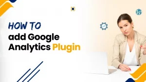 Guide on adding Google Analytics plugin to WordPress