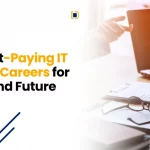 Top 7 highest-paying IT jobs and careers for 2024 and the future, highlighting top tech industry roles