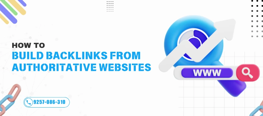 Strategies for building backlinks from high-authority websites, improving SEO and site credibility.