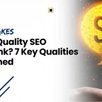 Illustration showing the essential qualities of a high-quality SEO backlink for better website ranking.