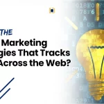 Digital marketing strategy showing user tracking tools and analytics across devices.