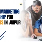 Exciting digital marketing internships available in Jaipur for freshers in 2025. Perfect opportunity to kick-start your career!